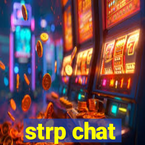 strp chat